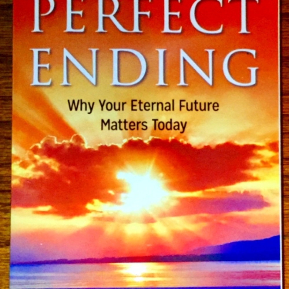 Perfect Ending, by Dr. Robert Jeffress